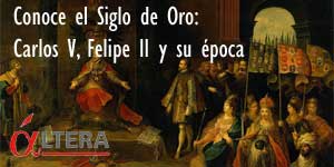 Para conocer el Siglo de Oro