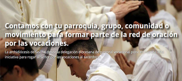 Crece en Sevilla la Red de oracin por las vocaciones al sacerdocio