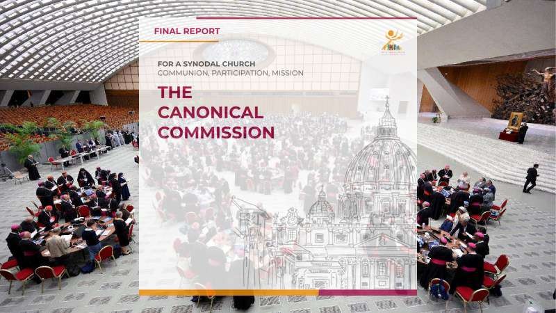 La Comisi�n can�nica del S�nodo propone reformar m�s de treinta c�nones del C�digo