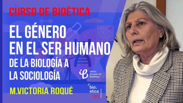 El género en el ser humano - Mª Victoria Roqué