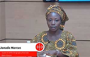 Testimonio de Janada Marcus, victima del terrorismo de Boko Haram en Nigeria